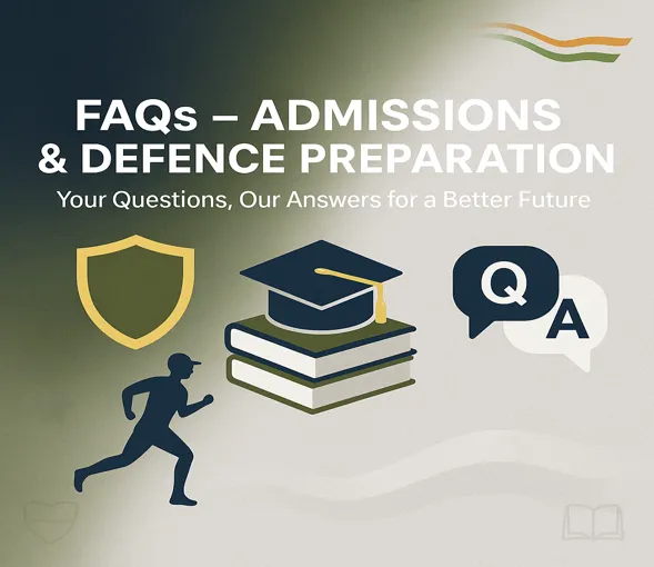 FAQ admissions and defence preparation at Atulya Defence Academy